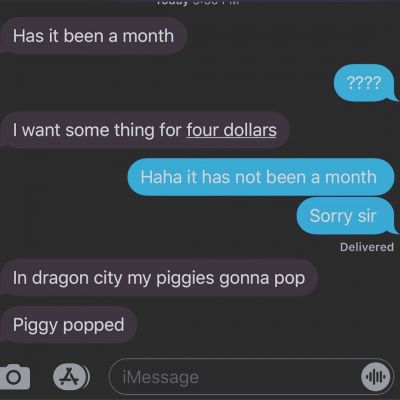 30 juli: Text from my 8 year olds iPad ......lol 😂🤣😂🤣 went a litttttle crazy on iTunes last month #piggypopped #newrules #itsonlybeen4days
